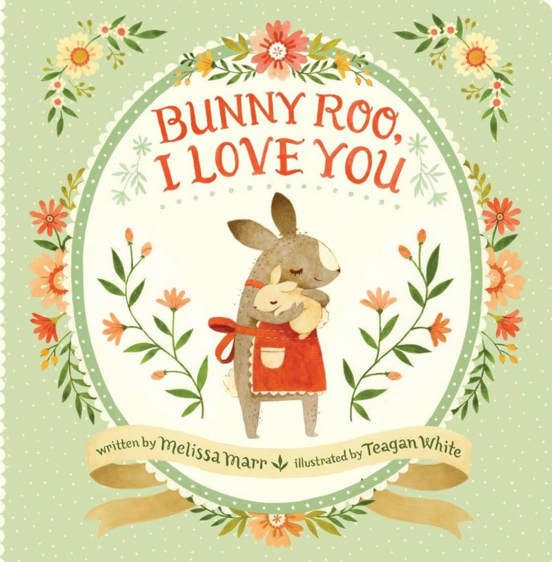 Bunny Roo, I love you