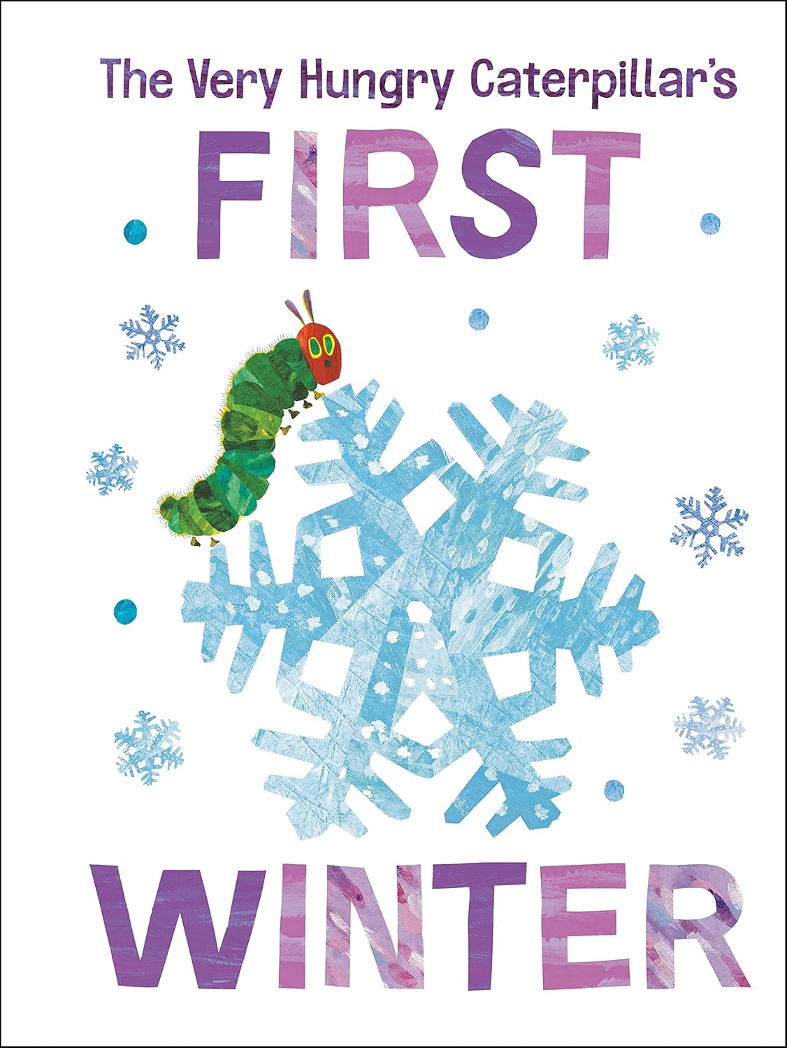 The Very Hungry Caterpillar's First Winter
