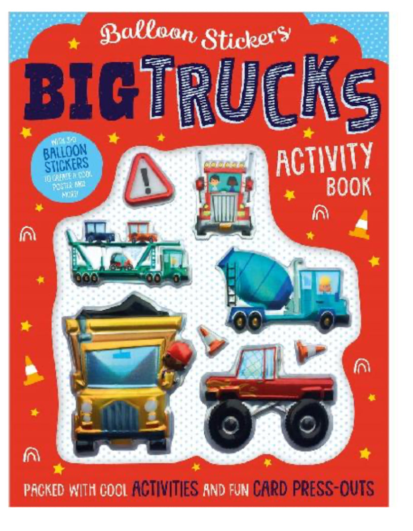 Balloon Stickers Big Trucks Activity Book