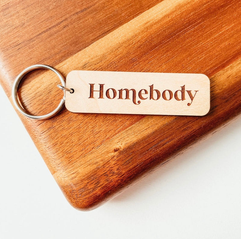 Homebody wooden keychain